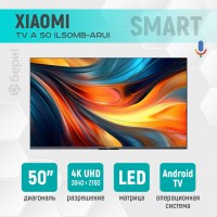 Телевизор Smart TV Xiaomi TV A 50 2026 3840 x 2160 LED (L50MB-ARU)